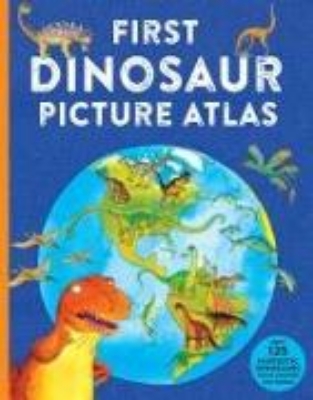 Bild von First Dinosaur Picture Atlas