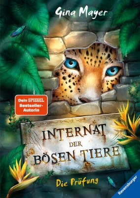 Bild von Internat der bösen Tiere, Band 1: Die Prüfung (Bestseller-Tier-Fantasy ab 10 Jahre)