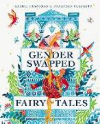 Bild zu Gender Swapped Fairy Tales