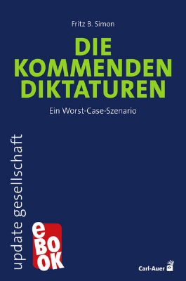 Bild von Die kommenden Diktaturen (eBook)