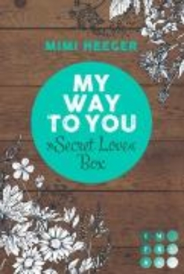 Bild von My Way To You. Eine »Secret Love«-Sammelausgabe (Secret-Reihe) (eBook)