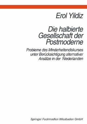 Bild zu Die halbierte Gesellschaft der Postmoderne (eBook)