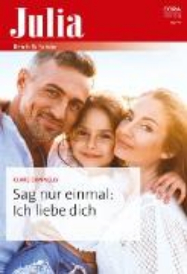 Bild zu Sag nur einmal: Ich liebe dich (eBook)