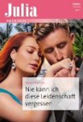 Bild von Nie kann ich diese Leidenschaft vergessen (eBook)