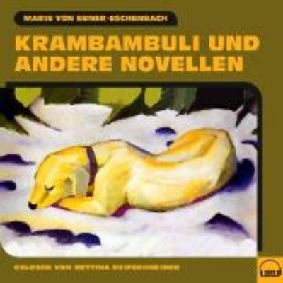 Bild von Krambambuli und andere Novellen (Audio Download)