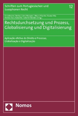 Bild zu Rechtsdurchsetzung und Prozess, Globalisierung und Digitalisierung (eBook)