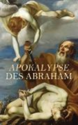 Bild zu Apokalypse des Abraham (eBook)