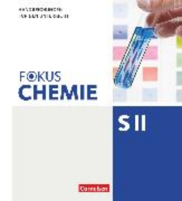 Bild zu Fokus Chemie - Sekundarstufe II, Zu allen Ausgaben, Gesamtband, Handreichungen für den Unterricht im Ordner