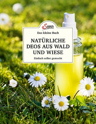 Bild zu Das kleine Buch: Natürliche Deos aus Wald und Wiese