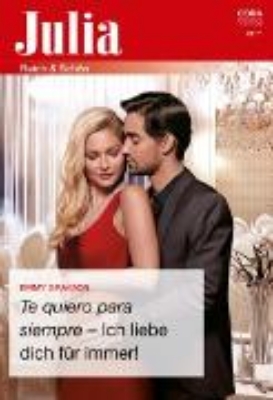 Bild zu Te quiero para siempre - Ich liebe dich für immer! (eBook)