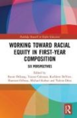 Bild von Working Toward Racial Equity in First-Year Composition