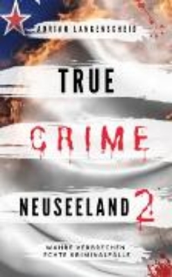 Bild zu True Crime Neuseeland 2 (eBook)