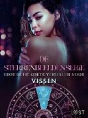 Bild von De Sterrenbeeldenserie: erotische korte verhalen voor Vissen (eBook)