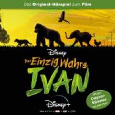 Bild von Der einzig wahre Ivan Hörspiel, Der einzig wahre Ivan (Audio Download)