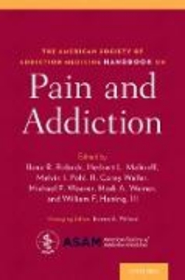 Bild von The American Society of Addiction Medicine Handbook on Pain and Addiction (eBook)