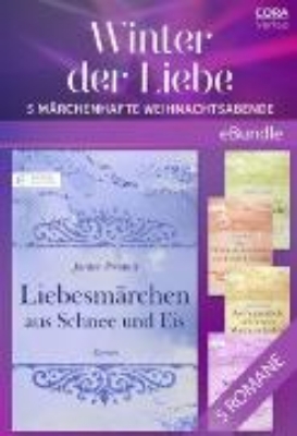 Bild zu Winter der Liebe - 5 märchenhafte Weihnachtsabende (eBook)