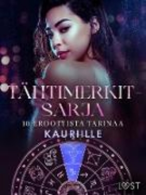 Bild von Tähtimerkit-sarja: 10 eroottista tarinaa kauriille (eBook)