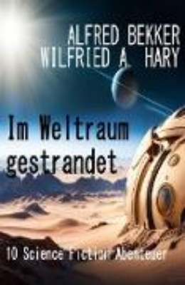 Bild von Im Weltraum gestrandet: 10 Science Fiction Abenteuer (eBook)