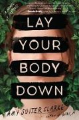 Bild von Lay Your Body Down (eBook)