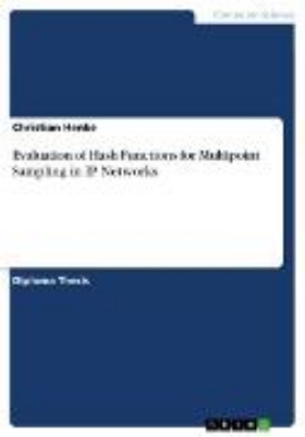 Bild von Evaluation of Hash Functions for Multipoint Sampling in IP Networks (eBook)