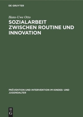 Bild von Sozialarbeit zwischen Routine und Innovation (eBook)