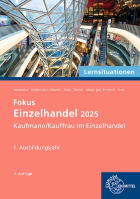 Bild von Lernsituationen Fokus Einzelhandel 2025, 1. Ausbildungsjahr