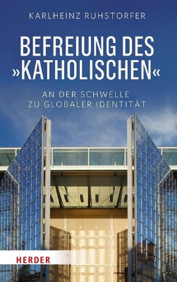 Bild zu Befreiung des "Katholischen" (eBook)