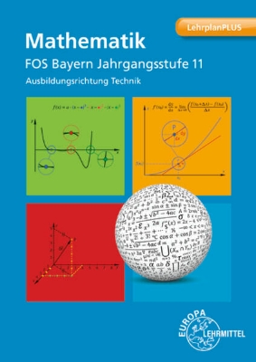 Bild zu Mathematik FOS/BOS Bayern Jahrgangsstufe 11