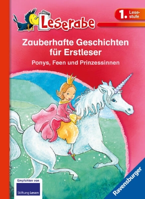 Bild von Zauberhafte Geschichten für Erstleser. Ponys, Feen und Prinzessinnen - Leserabe 1. Klasse