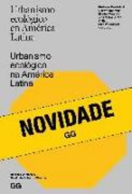 Bild von Urbanismo ecológico en América Latina