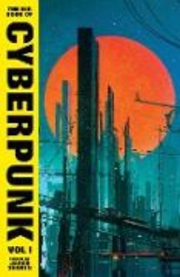 Bild von The Big Book of Cyberpunk Vol. 1 (eBook)