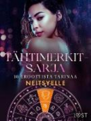 Bild von Tähtimerkit-sarja: 10 eroottista tarinaa neitsyelle (eBook)