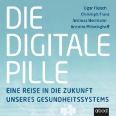 Bild von Die digitale Pille (Audio Download)