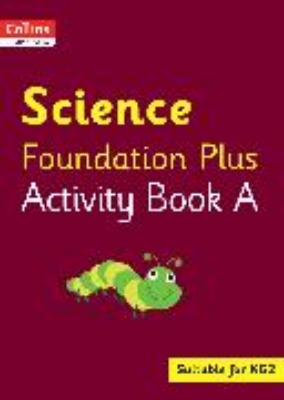 Bild von Collins International Science Foundation Plus Activity Book A