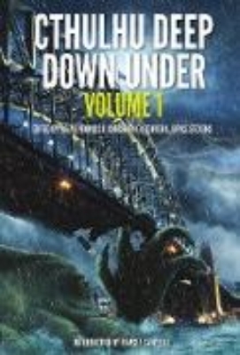 Bild zu Cthulhu Deep Down Under Volume 1 (eBook)