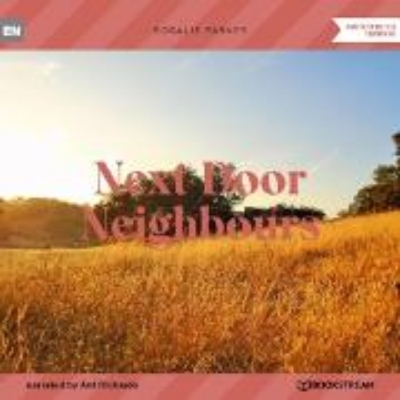 Bild zu Next Door Neighbours (Audio Download)