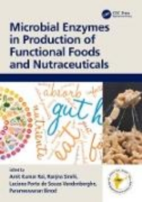 Bild von Microbial Enzymes in Production of Functional Foods And Nutraceuticals (eBook)