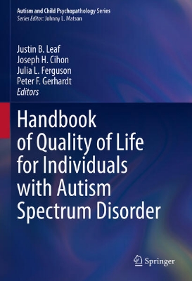 Bild zu Handbook of Quality of Life for Individuals with Autism Spectrum Disorder (eBook)