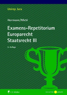 Bild von Examens-Repetitorium Europarecht. Staatsrecht III (eBook)