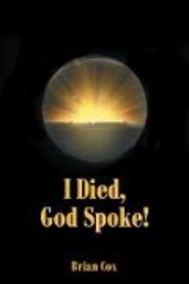 Bild von I Died, God Spoke! (eBook)