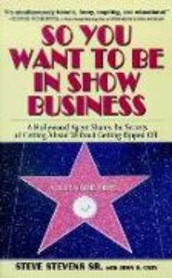 Bild von So You Want to Be in Show Business