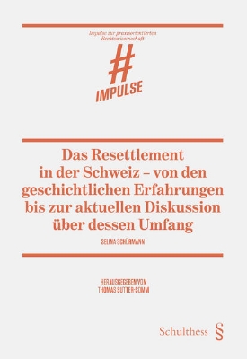 Bild zu Das Resettlement in der Schweiz - von den geschichtlichen Erfahrungen bis zur aktuellen Diskussion über dessen Umfang