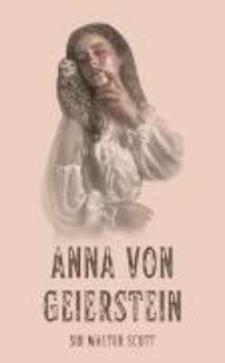 Bild zu Anna von Geierstein (eBook)