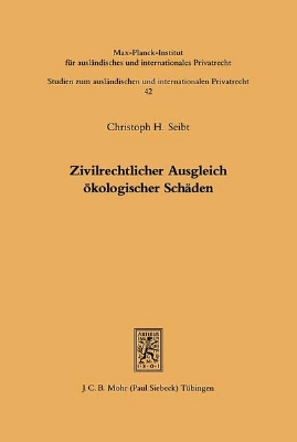 Bild von Zivilrechtlicher Ausgleich ökologischer Schäden (eBook)