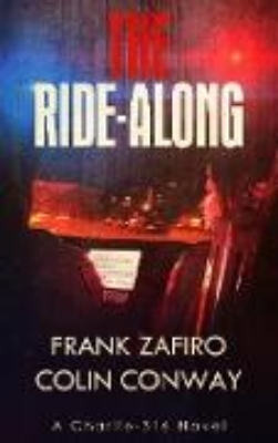 Bild von The Ride-Along (The Charlie-316 Series, #5) (eBook)