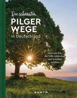 Bild von KUNTH Bildband Die schönsten Pilgerwege in Deutschland