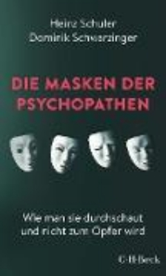 Bild zu Die Masken der Psychopathen (eBook)