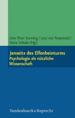 Bild von Jenseits des Elfenbeinturms: Psychologie als nützliche Wissenschaft (eBook)