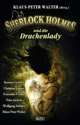 Bild zu Sherlock Holmes - Neue Fälle 07: Sherlock Holmes und die Drachenlady (eBook)