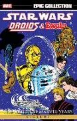 Bild von STAR WARS LEGENDS EPIC COLLECTION: THE ORIGINAL MARVEL YEARS - DROIDS & EWOKS